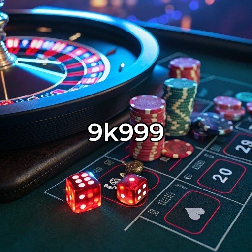  9k999